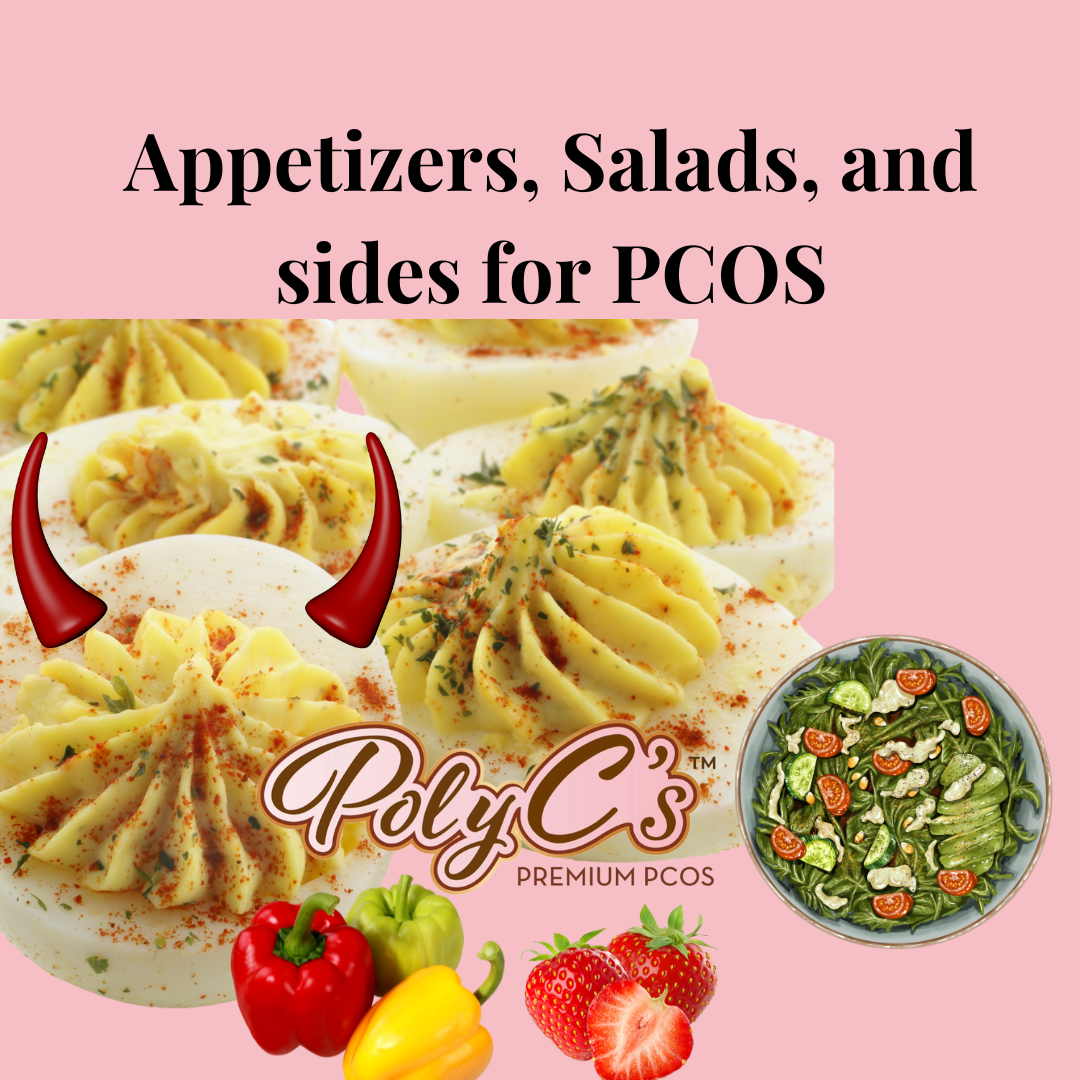 Appetizers, Salads, and Sides for PCOS
