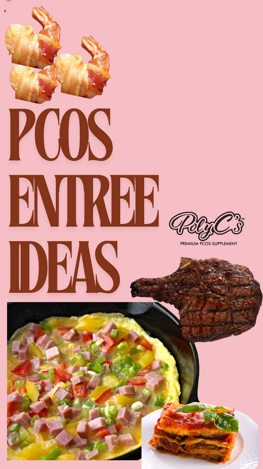 PCOS-Entree-Ideas PolyC's Premium PCOS
